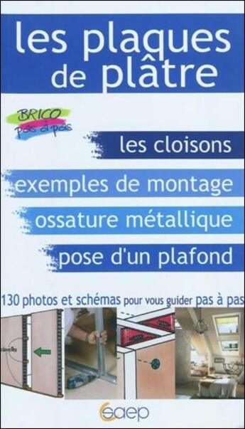 Couverture du livre « Les plaques de plâtre » de Alain Thiebaut aux éditions Saep