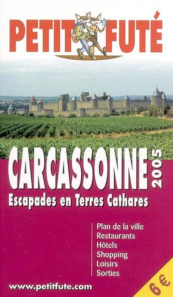 Couverture du livre « CARCASSONNE (édition 2005) » de Collectif Petit Fute aux éditions Le Petit Fute