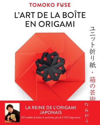 Couverture du livre « L'art de la boîte en origami » de Tomoko Fuse aux éditions Nuinui