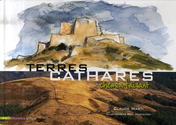 Couverture du livre « Terres cathares chemin faisant » de Moscovino aux éditions Etudes Et Communication