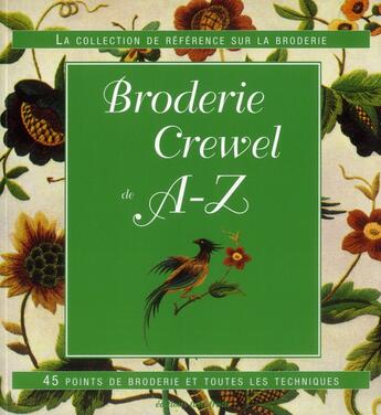 Couverture du livre « Broderie Crewel de a-z » de  aux éditions Tutti Frutti