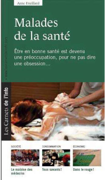 Couverture du livre « Malades de la santé » de Anne Eveillard aux éditions Carnets De L'info