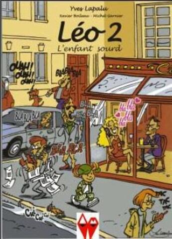 Couverture du livre « Léo, l'enfant sourd t.2 » de Yves Lapalu aux éditions Editions Du Fox