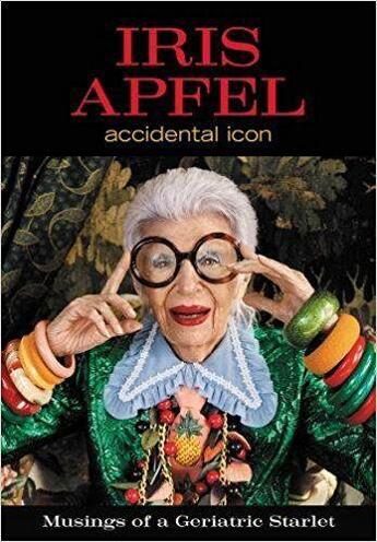 Couverture du livre « IRIS APFEL - ACCIDENTAL ICON » de  aux éditions Harper Collins