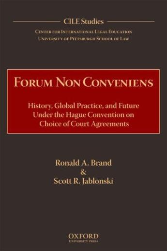 Couverture du livre « Forum Non Conveniens: History, Global Practice, and Future under the H » de Jablonski Scott R aux éditions Oxford University Press Usa