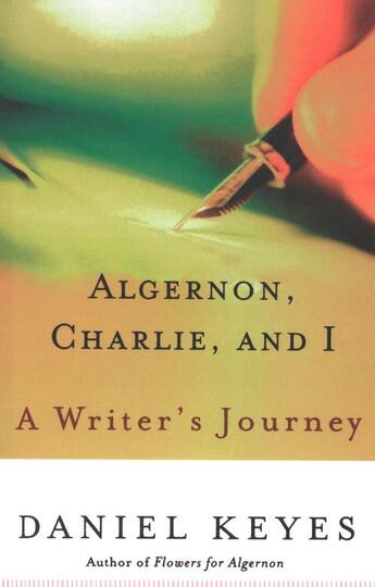 Couverture du livre « Algernon, Charlie, and I » de Daniel Keyes aux éditions Houghton Mifflin Harcourt