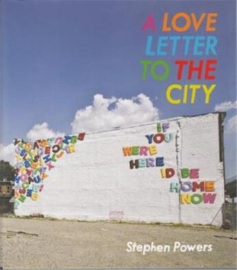 Couverture du livre « A love letter to the city » de Powers Steve aux éditions Princeton Architectural