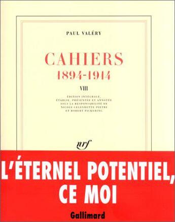 Couverture du livre « Cahiers - vol08 - (1894-1914)-1905-1907 » de Paul Valery aux éditions Gallimard