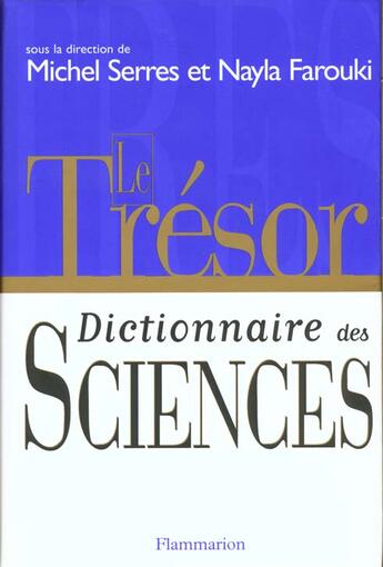 Couverture du livre « Le tresor, dictionnaire des sciences » de  aux éditions Flammarion