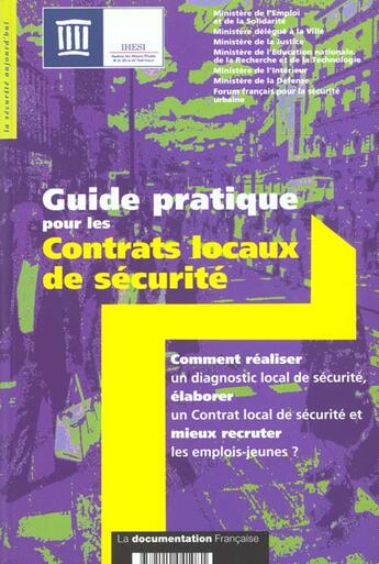 Couverture du livre « Guide pratique pour les contrats locaux de securite » de  aux éditions Documentation Francaise