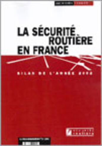 Couverture du livre « La sécurité routière en France ; bilan de l'année 2002 » de Securite Routiere aux éditions Documentation Francaise