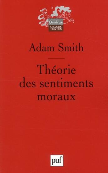 Couverture du livre « Théorie des sentiments moraux (2e édition) » de Adam Smith aux éditions Puf