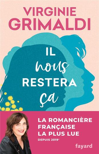 Couverture du livre « Il nous restera ça » de Virginie Grimaldi aux éditions Fayard