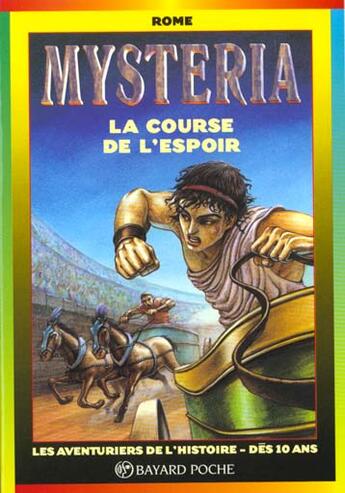 Couverture du livre « Mysteria ; la dernière course » de  aux éditions Bayard Jeunesse