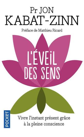 Couverture du livre « L'éveil des sens » de Jon Kabat-Zinn aux éditions Pocket