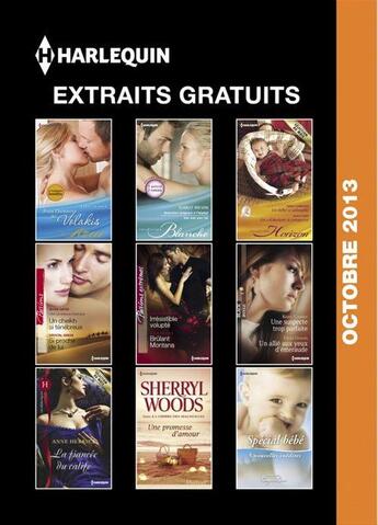 Couverture du livre « Extraits gratuits Harlequin Octobre 2013 » de Selection 9 Auteurs aux éditions Harlequin