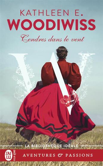 Couverture du livre « Cendres dans le vent » de Kathleen E. Woodiwiss aux éditions J'ai Lu