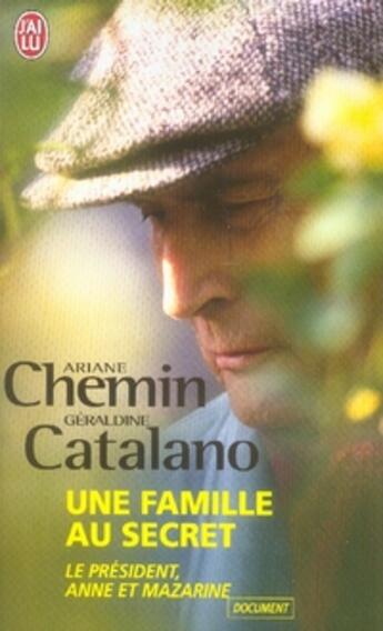 Couverture du livre « Une famille au secret » de Chemin Ariane / Cata aux éditions J'ai Lu