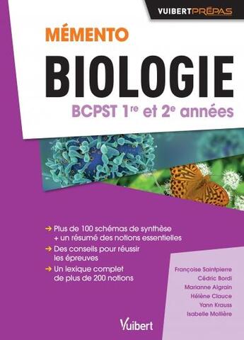 Couverture du livre « Mémento ; biologie ; BCPST 1re et 2e années » de  aux éditions Vuibert
