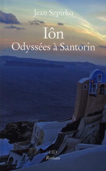 Couverture du livre « Ion odyssees a santorin » de  aux éditions H Diffusion