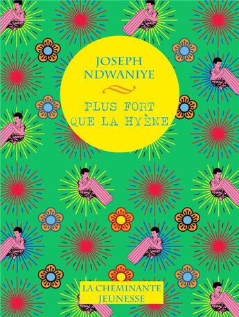 Couverture du livre « Plus fort que la hyène » de Joseph Ndwaniye aux éditions La Cheminante