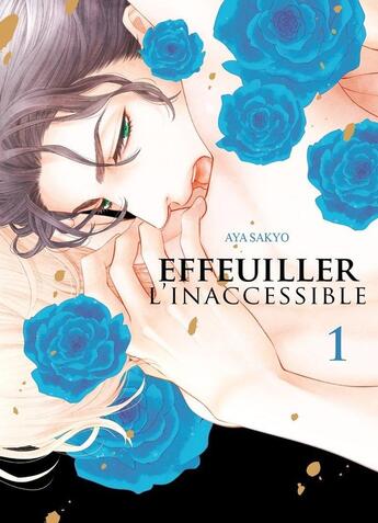 Couverture du livre « Effeuiller Inaccessible Tome 01 » de Aya Sakyo aux éditions Boy's Love