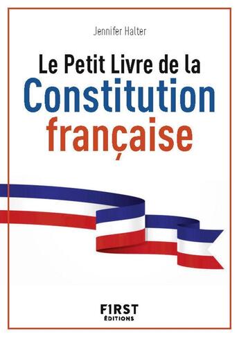 Couverture du livre « La constitution française » de Jennifer Halter aux éditions First