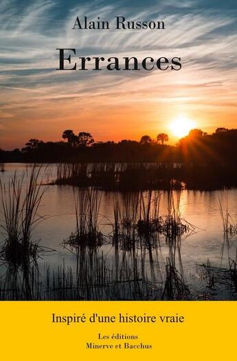 Couverture du livre « Errances » de Alain Russon aux éditions Minerve Et Bacchus