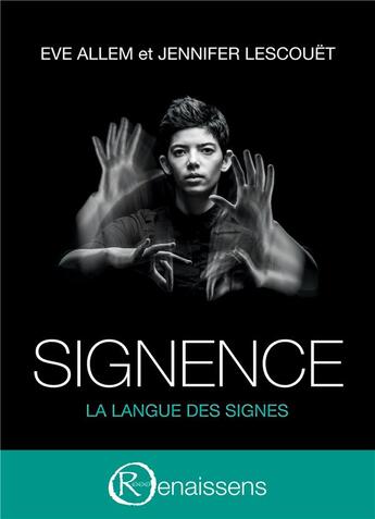 Couverture du livre « Les mots du silence issn 2728-1876 - t02 - signence - la langue des signes » de Allem/Lescouet aux éditions Books On Demand