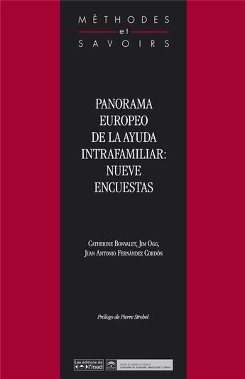 Couverture du livre « Panorama Europeo de la ayuda intrafamiliar: nueve encuestas » de Catherine Bonvalet aux éditions Ined