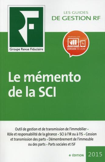 Couverture du livre « Le mémento de la SCI 2015 (4e édition) » de  aux éditions Revue Fiduciaire