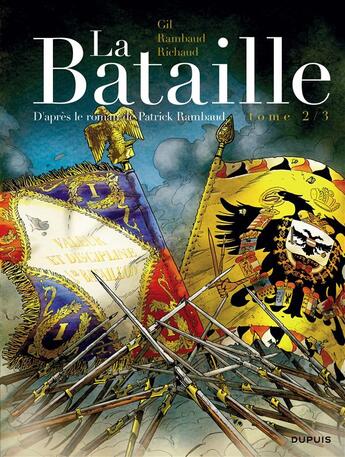 Couverture du livre « La bataille Tome 2 » de Frederic Richaud et Ivan Gil aux éditions Dupuis