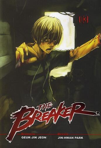 Couverture du livre « The breaker T.3 » de Geuk-Jin Jeon et Jin-Hwan Park aux éditions Booken Manga