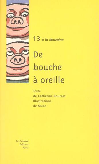 Couverture du livre « De Bouche A Oreille » de Catherine Bourzat et Muzo aux éditions Zouave