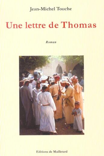 Couverture du livre « Lettre De Thomas » de Touche J-M aux éditions Mailletard