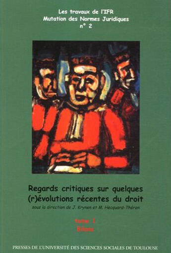 Couverture du livre « Regards critiques sur quelques (r)évolutions du droit t.1 » de  aux éditions Ifr