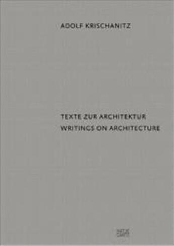 Couverture du livre « Architecture is the difference between architecture » de Adolf Krischanitz aux éditions Hatje Cantz