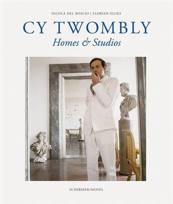 Couverture du livre « Cy twombly homes & studios (paperback) /francais/anglais/allemand » de Del Roscio Nicola aux éditions Schirmer Mosel