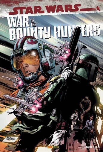 Couverture du livre « War of the Bounty Hunters Tome 3 » de Justina Ireland et Luca Pizzari aux éditions Panini