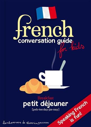 Couverture du livre « French conversation guide for kids » de  aux éditions Bonhomme De Chemin