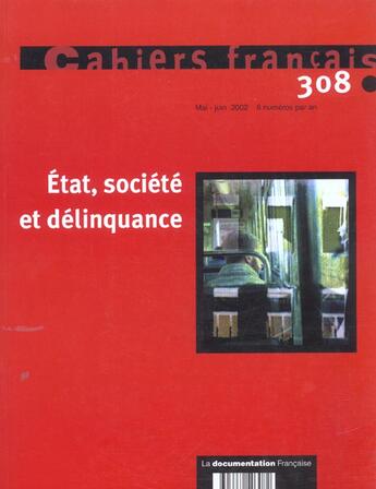 Couverture du livre « Etat, societe et delinquance » de  aux éditions Documentation Francaise