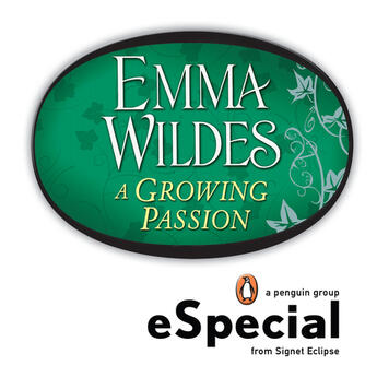 Couverture du livre « A Growing Passion » de Emma Wildes aux éditions Penguin Group Us