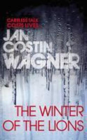 Couverture du livre « The Winter of the Lions » de Wagner Jan Costin aux éditions Random House Digital