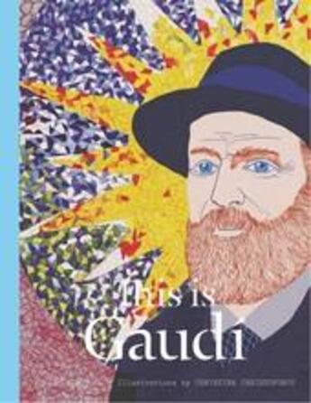 Couverture du livre « This is Gaudi » de Mollie Claypool aux éditions Laurence King