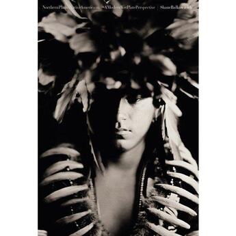 Couverture du livre « Shane balkowitsch northern plains native americans » de Balkowitsch Shane aux éditions Glitterati London