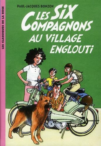 Couverture du livre « Les six compagnons t.5 ; les six compagnons au village englouti » de Paul-Jacques Bonzon aux éditions Hachette Jeunesse