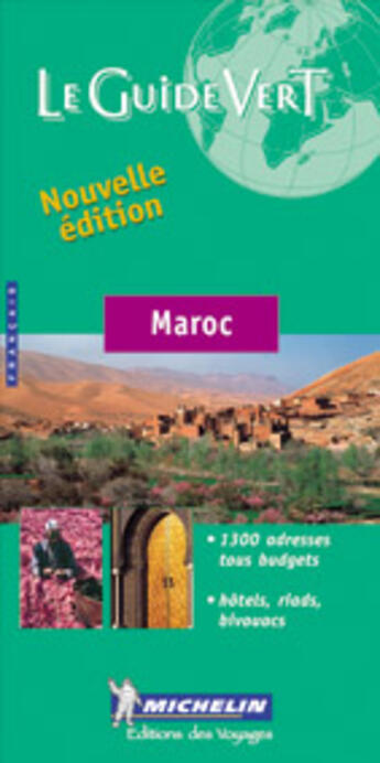 Couverture du livre « Le guide vert Tome 544 : Maroc » de Collectif Michelin aux éditions Michelin