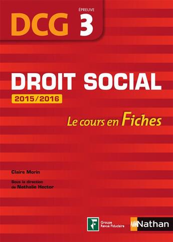 Couverture du livre « Droit fiscal ; épreuve 3 DCG ; les cours en fiches (édition 2015/2016) » de Claire Morin aux éditions Nathan