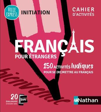 Couverture du livre « Français pour étrangers ; cahier d'activités (édition 2019) » de Claude Renucci et Catherine Renucci aux éditions Nathan