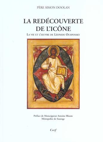 Couverture du livre « La redecouverte de l'icone » de Simon Doolan aux éditions Cerf